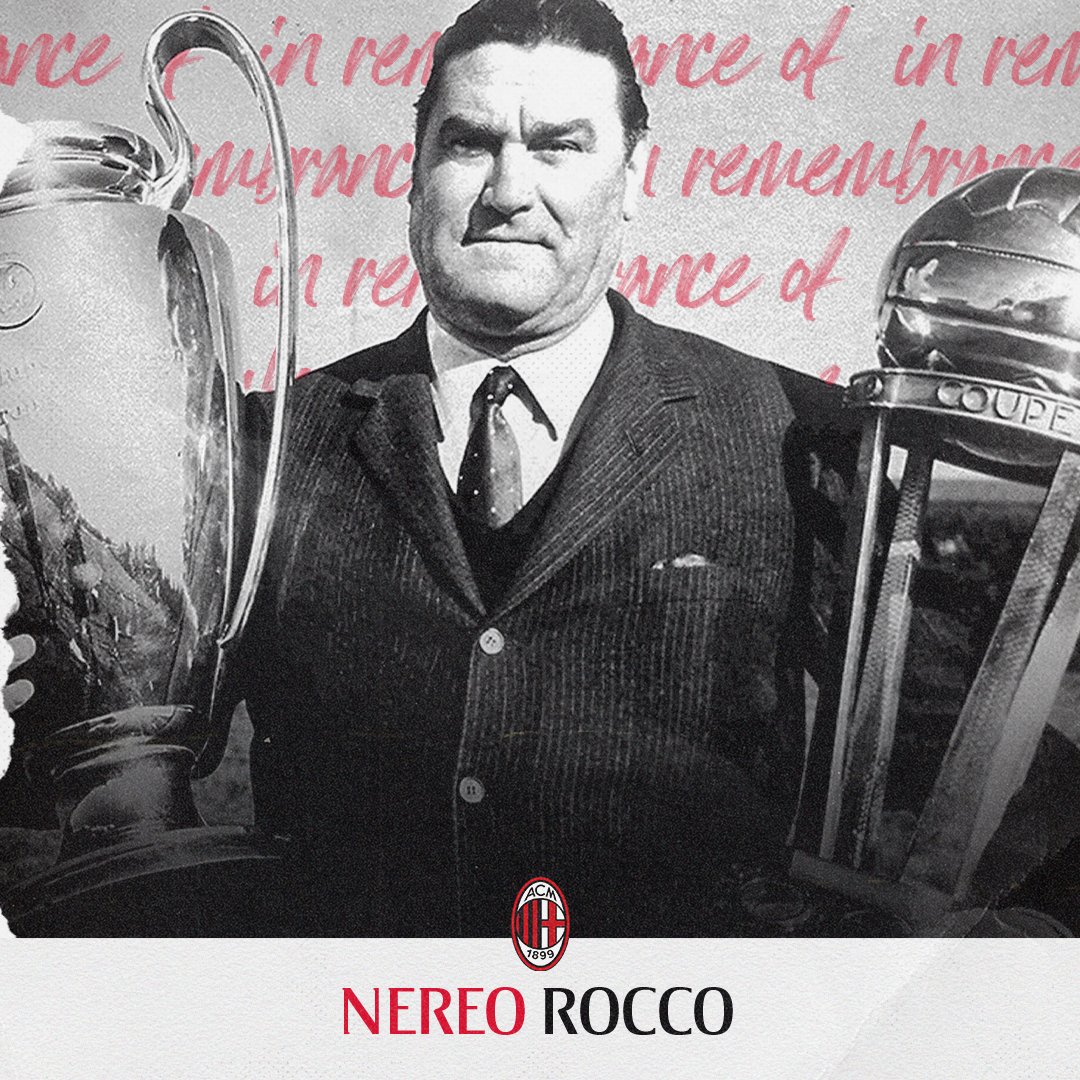 AC Milan บนทวิตเตอร์: "In loving memory of a Rossonero legend. #OnThisDay, 110 years ago, Nereo Rocco was born 💫🔴⚫ Nel ricordo di una leggenda della storia rossonera: 110 anni fa nasceva il